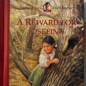 American Girl Doll Book A Reward for Josefina